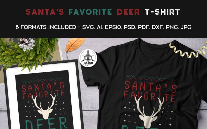Download T-shirt Design "Santa's Favorite Deer - T-shirt Design" / Santa's Favorite Deer - T-shirt Design - T-shirt Design на тему графика christmas tshirt party holiday xmas vector logo print sweater new year ugly branding decoration template svg christmas badges santa deer
