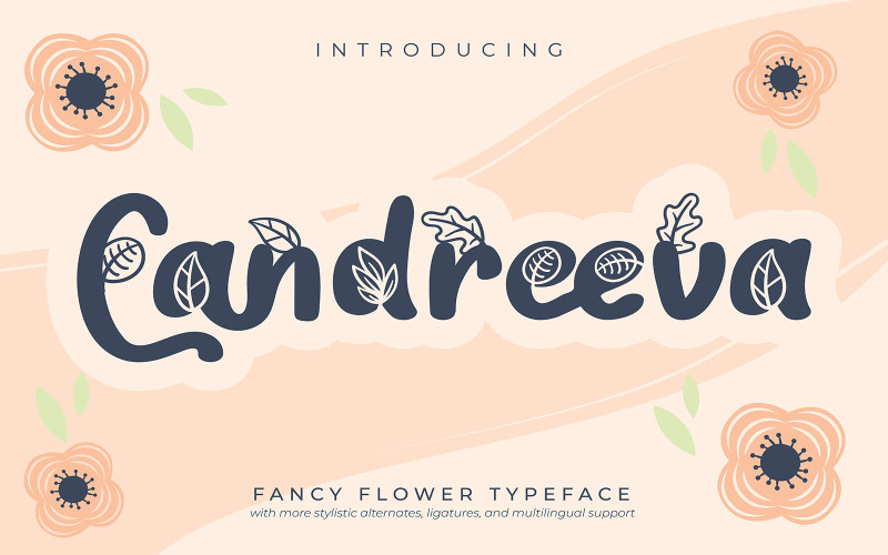 Download Шрифт "Candreeva | Fancy Flower Typeface Font" / Candreeva | Fancy Flower Typeface Font - Шрифт на тему графика fancy,vector,design,luxury,art,elegant,background,illustration,flower,abstract,wedding,modern,script,graphic,poster,frame,template,pattern,style,decoration