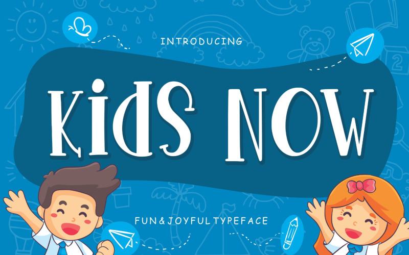 Download Шрифт "Kids Now Fun &amp; Joyful Typeface Font" / Kids Now Fun &amp; Joyful Typeface Font - Шрифт на тему графика handwriting,handwritten,brush,modern,business,logo,typography,retro,branding,happy,fun,happiness,joyful,kids,children