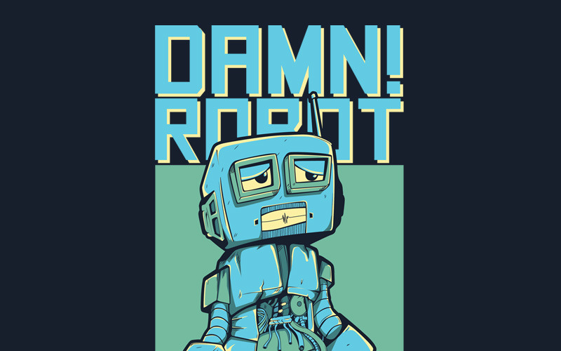 Download T-shirt Design "Damn! Robot - T-shirt Design" / Damn! Robot - T-shirt Design - T-shirt Design на тему графика illustration t-shirt design artwork apparel merch fashion style creative artistic custom dope streetwear cartoon character mascot techno robot junk blue